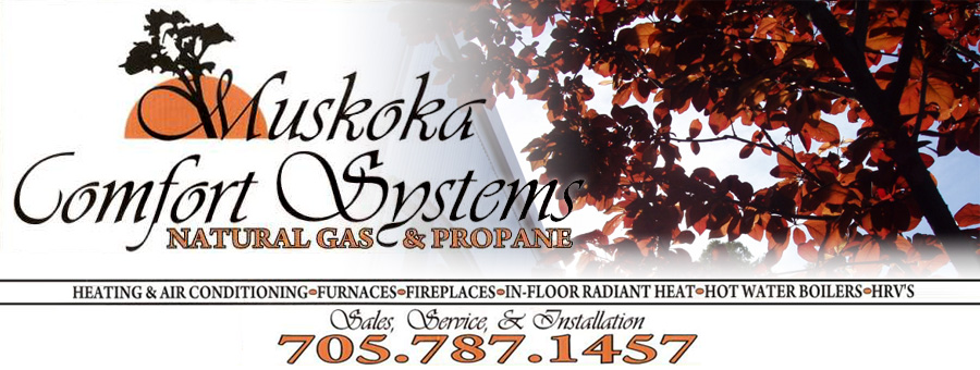 Heating and Cooling Systems in Muskoka - Your home contractor where quality and service are our first priority